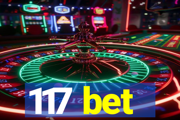 117 bet